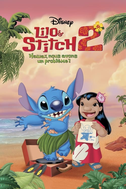 Jaquette Lilo & Stitch 2 : Hawaï, nous avons un problème !