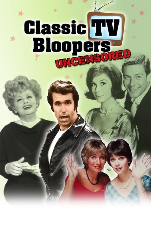 Jaquette Classic TV Bloopers Uncensored