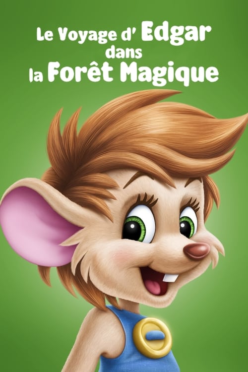 Jaquette Le Voyage d'Edgar dans la forêt magique