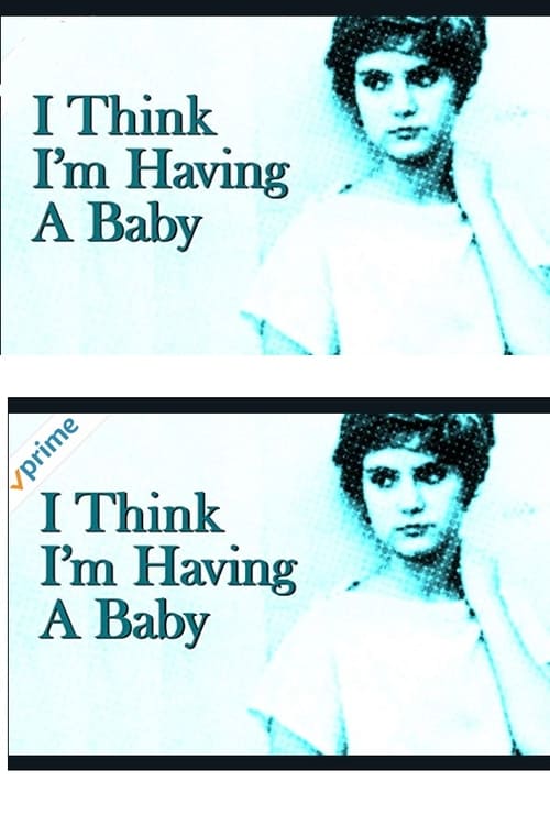 Jaquette I Think I'm Having A Baby